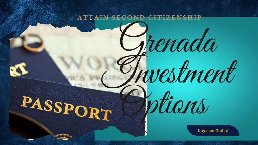 second citizenship by Grenada Investment Program